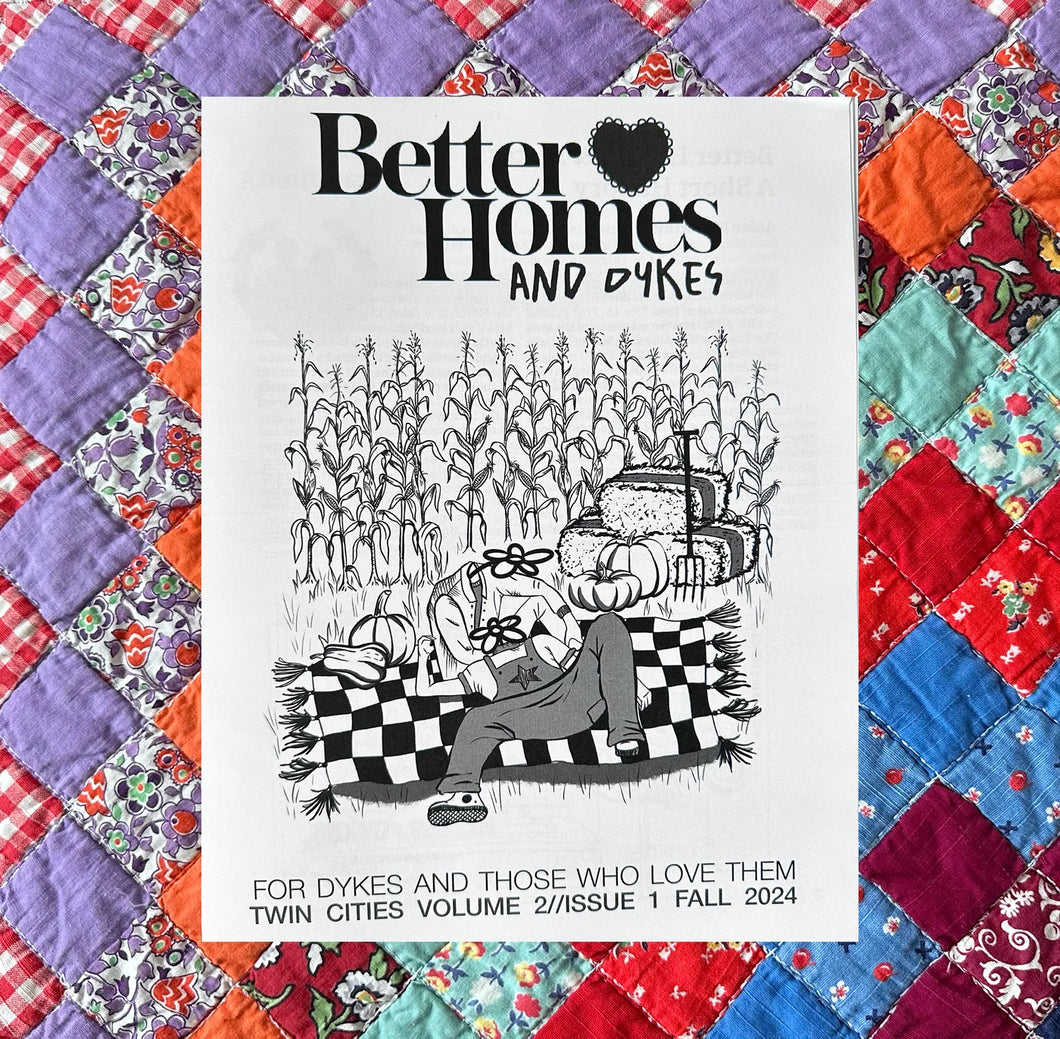 Better Homes & Dykes magazine Fall 2024