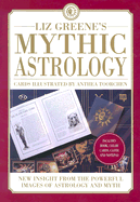 Liz Greene's Mythic Astrology cards