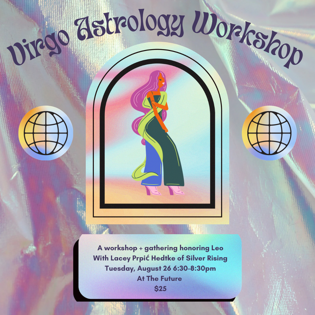 August 26: Virgo Wheel of the Year Astrology workshop/gathering