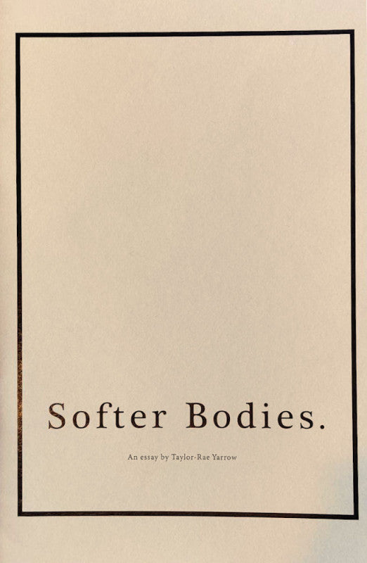 Softer Bodies zine