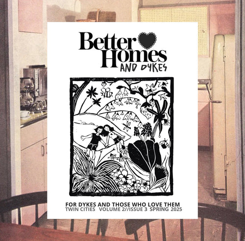 Better Homes & Dykes Spring 2025