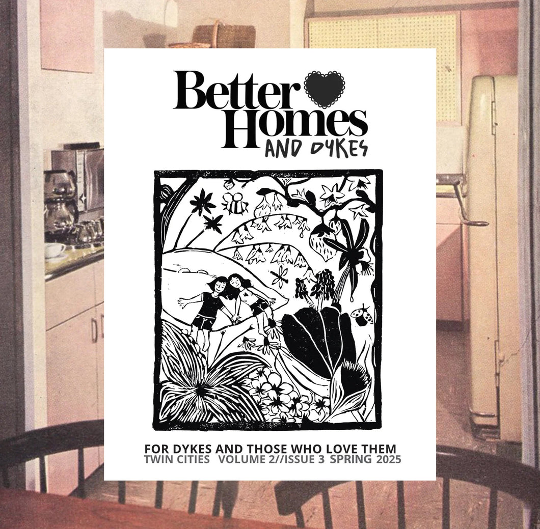 Better Homes & Dykes Spring 2025