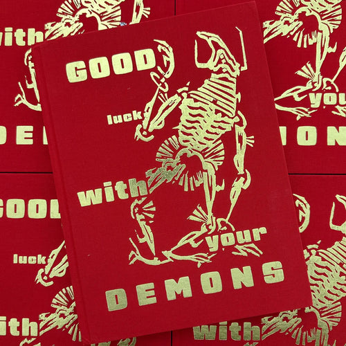 Good Luck with Your Demons