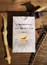 Remembering the Sweet Fool Tarot