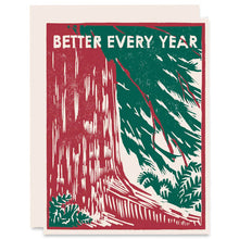 Better Every Year (Redwoods) Letterpress Card