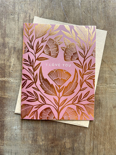 I Love You floral shimmer Greeting Card