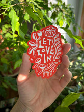 Let Love In Sticker