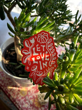 Let Love In Sticker