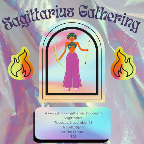 November 25: Sagittarius Wheel of the Year Astrology workshop/gathering