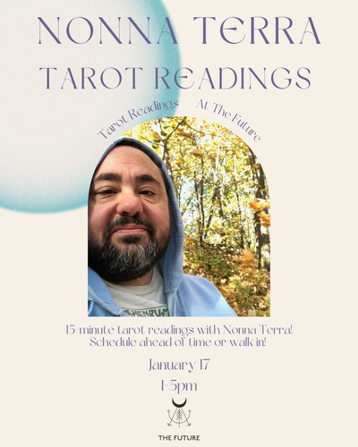 January 17: Nonna Terra Tarot Readings