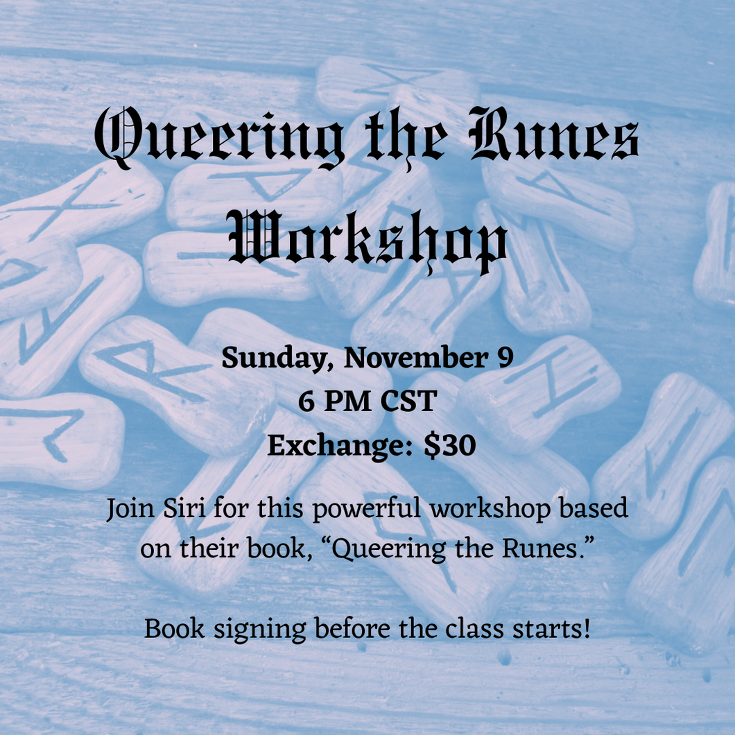 November 9: Queering the Runes workshop