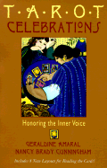 Tarot Celebrations: Honoring the Inner Voice