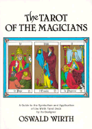 The Tarot of the Magicians