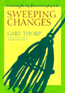 Sweeping Changes: Discovering the Joy of Zen in Everyday Tasks