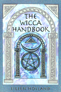 The Wicca Handbook