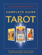 The Complete Guide to Tarot