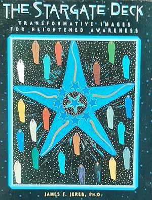 The Stargate Deck: Transformative Images for a Heightened Awareness