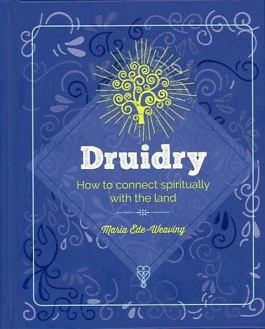 Druidry: How to connect spiritually with the land