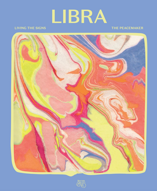 Living the Signs: Libra, The Peacemaker