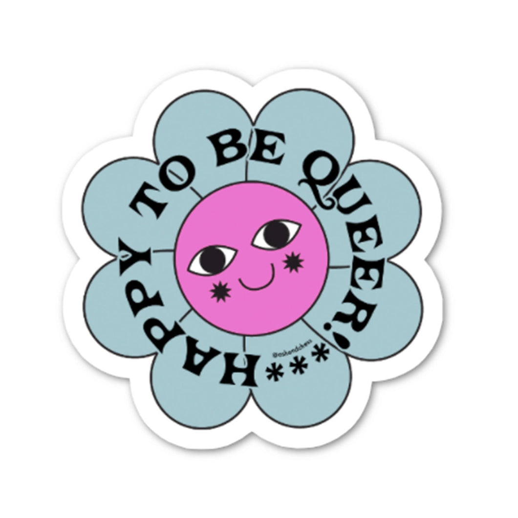 Happy To Be Queer sticker