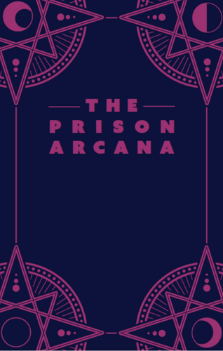 The Prison Arcana Zine: Digital Download