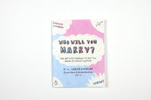 Who Will You Marry? zine