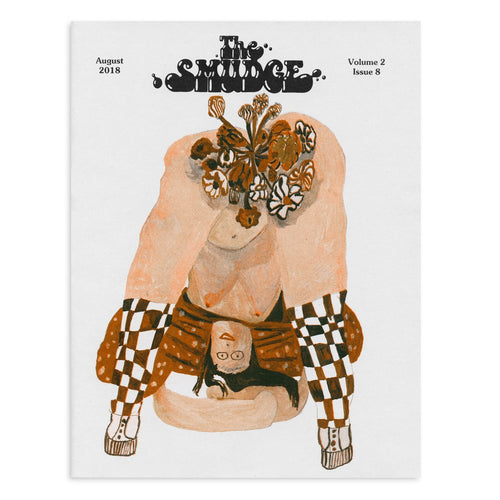 The Smudge Vol. 2 Issue 8--August 2018