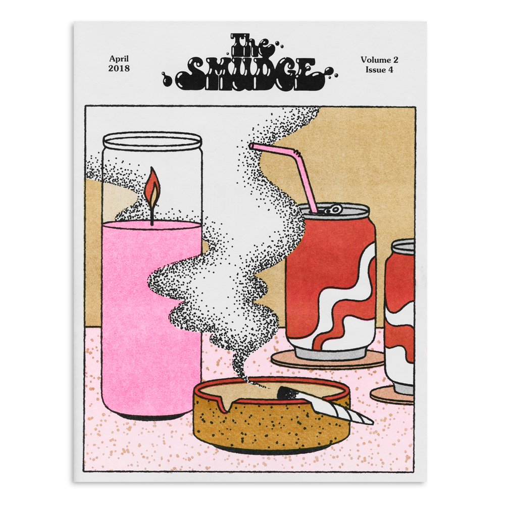 The Smudge Vol. 2 Issue 4--April 2018