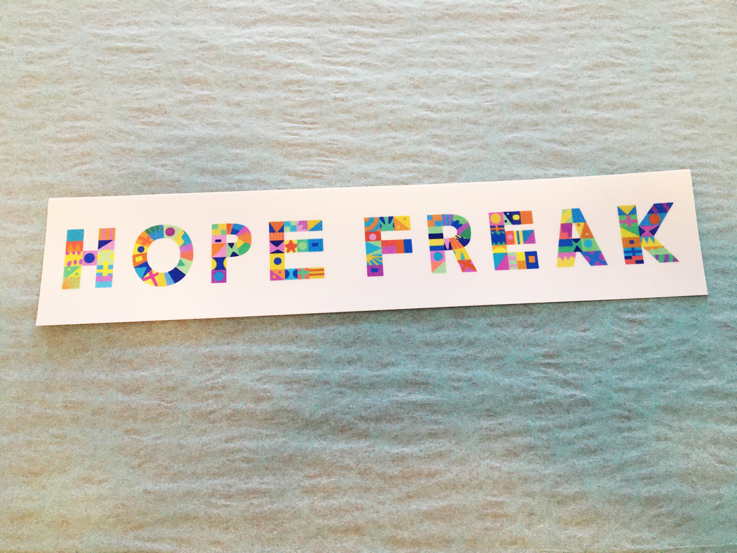 Hope Freak sticker