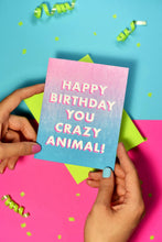 Happy Birthday You Crazy Animal - Risograph Greeting Card